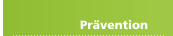 Prävention